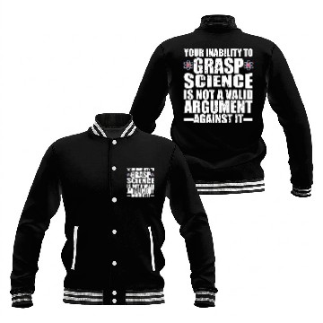 Discover Funny Inability to Grasp Science, Science Gift Baseball Jackets