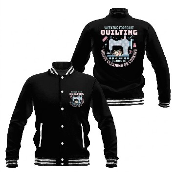 Discover Weekend Forecast Quilting Quilter Sewing Baseball Jackets