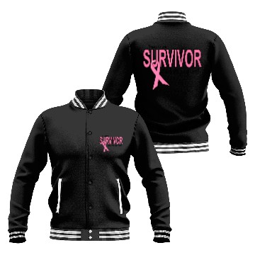 Discover BREAST CANCER SURVIVOR And Staying One Baseball Jackets