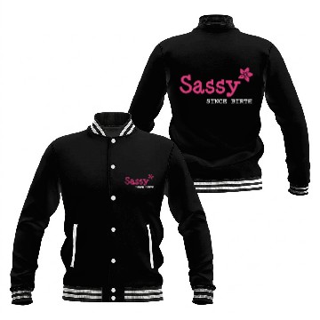 Discover Sister, Sassy since birth Baseball Jackets