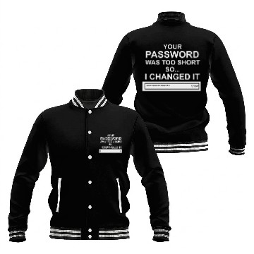 Discover Computer Hacker Cybersecurity Your Password Was Baseball Jackets