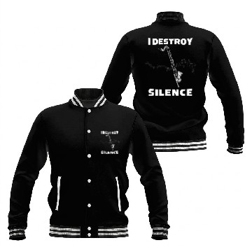Discover I Destroy Silence For Bass Clarinet Player Baseball Jackets