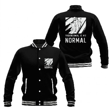 Discover Ghost Hunting Paranormal Is My Normal Ghost Hunter Baseball Jackets