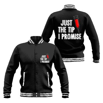 Discover Nurses Week Baseball Jackets Just The Tip Syringe Nurse Baseball Jackets