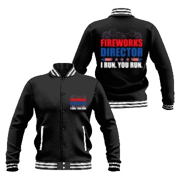 Discover Fireworks Director I Run You Run America Flag Baseball Jackets