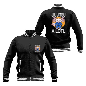 Discover Jiu Jitsu A Lotl Axolotl Jiu Jitsu Fighter Baseball Jackets