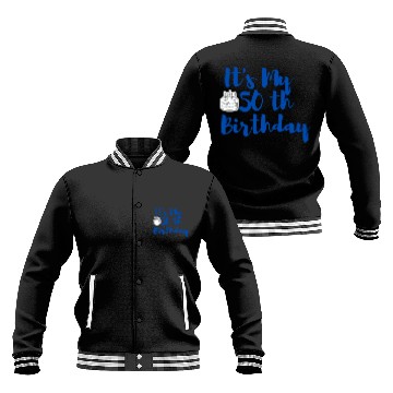 Discover it x27 s My 50th Birthday Essential Baseball Jackets