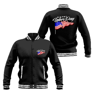 Discover Happy Labor Day US Flag Baseball Jackets for men women Awesome