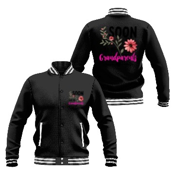 Discover We Will Soon Become Grandparents, Be Grandparents Baseball Jackets
