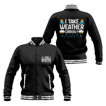 Discover Weather Cirrusly Meteorologist Meteorology Storm Baseball Jackets