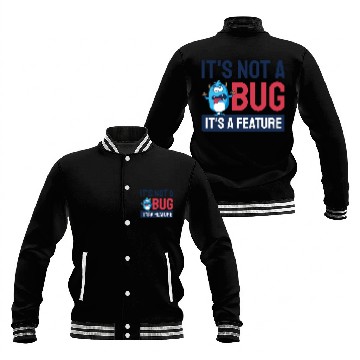 Discover It's Not A Bug, It's A Feature. Baseball Jackets