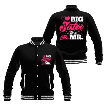 Discover Big Sister To A Little Mr. Baseball Jackets