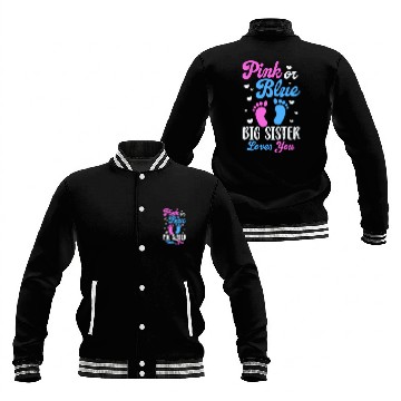 Discover Pink or Blue Big Sister Loves You Baseball Jackets
