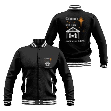 Discover Christian Design come let us adore Him Baseball Jackets