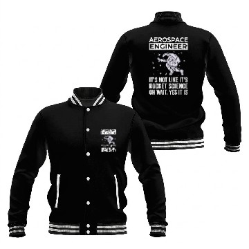 Discover Aerospace Engineer, Rocket Science Baseball Jackets