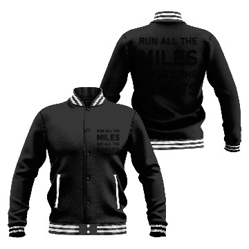 Discover Run All the Miles Eat All the Donuts - Running Baseball Jackets