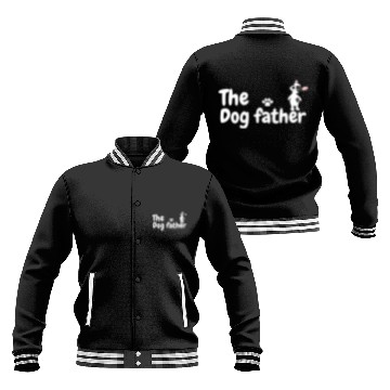 Discover The dog father Baseball Jackets