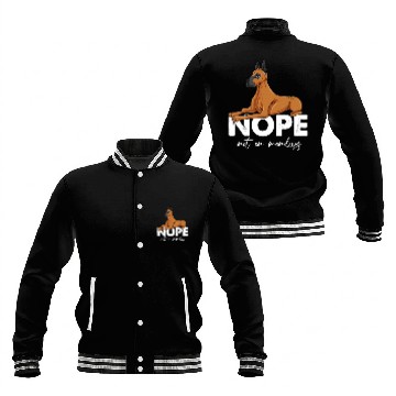 Discover Nope Not On Monday Great Dane Baseball Jackets