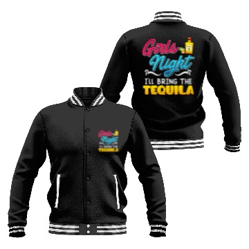 Discover Girls Night I'll bring the Tequila Spring Break Baseball Jackets