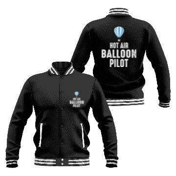 Discover Hot Air Ballooning Hopper Balloon Ride Balloonist Baseball Jackets