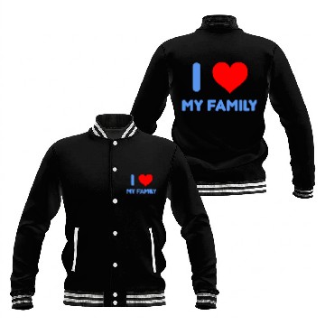 Discover I Love My Family Baseball Jackets