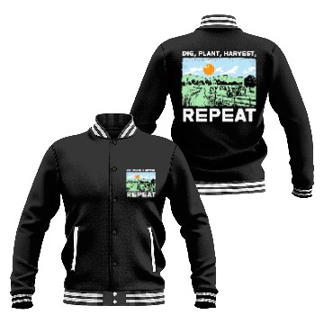 Discover Dig Plant Harvest Repeat I Agriculture Farmer Baseball Jackets