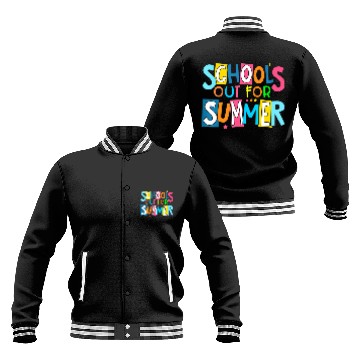 Discover Last Day Of School Schools Out For Summer Teacher Baseball Jackets