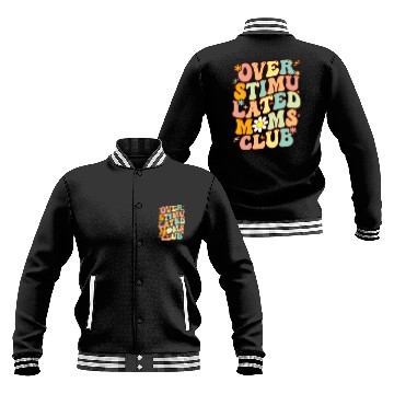 Discover Groovy Overstimulated Moms Club On Back Mother'S Baseball Jackets
