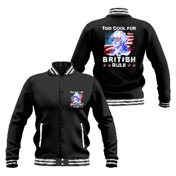 Discover George Washington Too cool for British Rule US Baseball Jackets