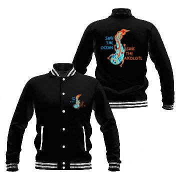 Discover Save The Ocean Save The Axolotl Baseball Jackets