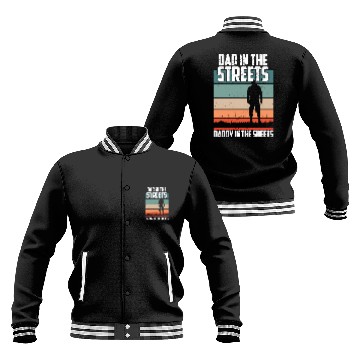 Discover Dad In The Streets Funny Dad Jokes Father's Day Baseball Jackets