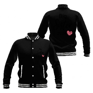 Discover big sister 2024 Baseball Jackets