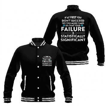 Discover Funny Science Teacher If At First You Don t Baseball Jackets