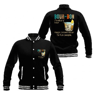 Discover Bourbon Magic Brown Water For Fun People Baseball Jackets