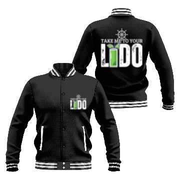 Discover Cruise Ship Take Me To Your Lido Cruise Baseball Jackets