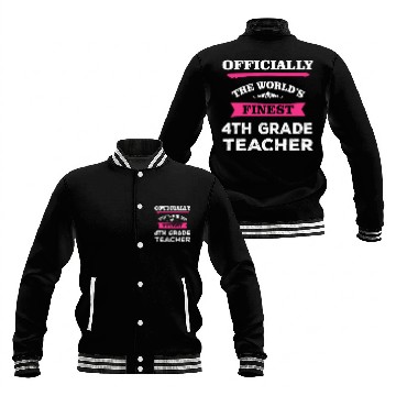 Discover The World's Finest 4th Grade Teacher Baseball Jackets