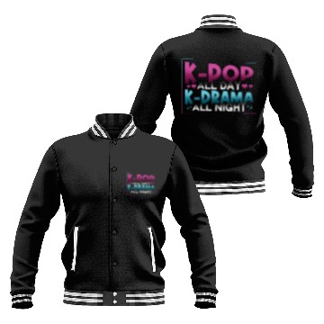Discover K-Pop All Day K-Drama All Night K-Drama Baseball Jackets