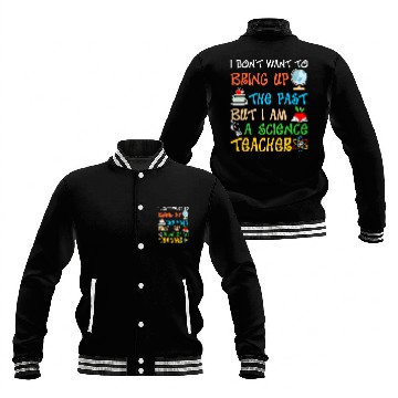 Discover I Am A Science Teacher Baseball Jackets