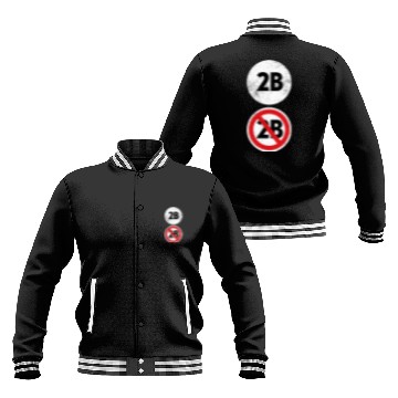 Discover 2B Or Not 2B - Funny English Teacher Baseball Jackets