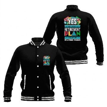 Discover I Have A Retirement Plan Professional Caller Baseball Jackets