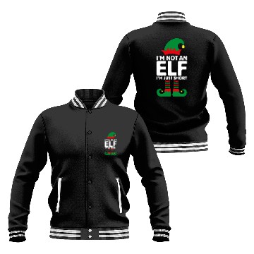Discover I'm Not An Elf Im Just Short Funny Christmas Baseball Jackets