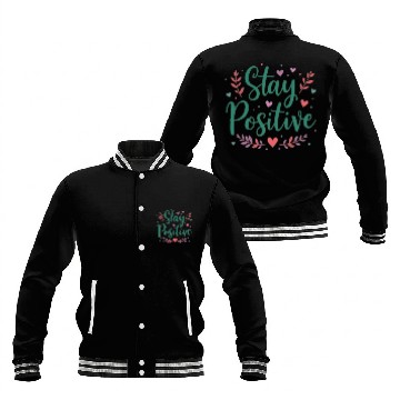 Discover Stay Positive Handwriten Baseball Jackets