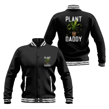 Discover Plant Lover Gardening Plant Daddy Baseball Jackets