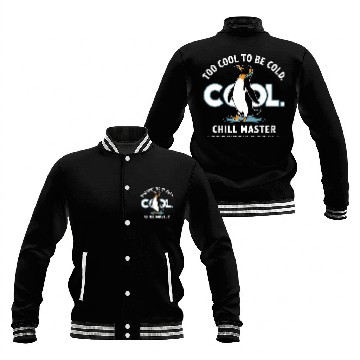 Discover Chill Penguin – Too Cool to Be Cold Baseball Jackets
