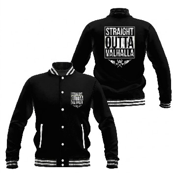 Discover Straight Outtta Valhalla Vikings Baseball Jackets