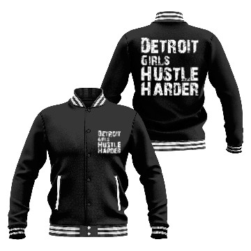 Discover Detroit Girls Hustle Harder Baseball Jackets