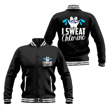 Discover I Sweat Chlorine Funny Swimming Swimmer Swim Baseball Jackets