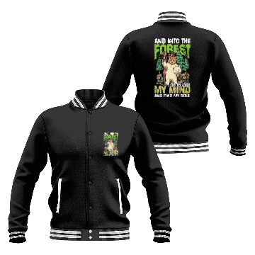 Discover And Into The Forest I Go To Lose My Mind Baseball Jackets