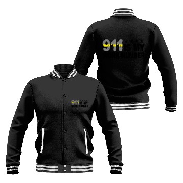 Discover Dispatcher Emergency 911 Is My Work Number Baseball Jackets