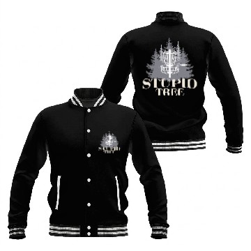 Discover Stupid Tree Funny Disc Golf Product Baseball Jackets